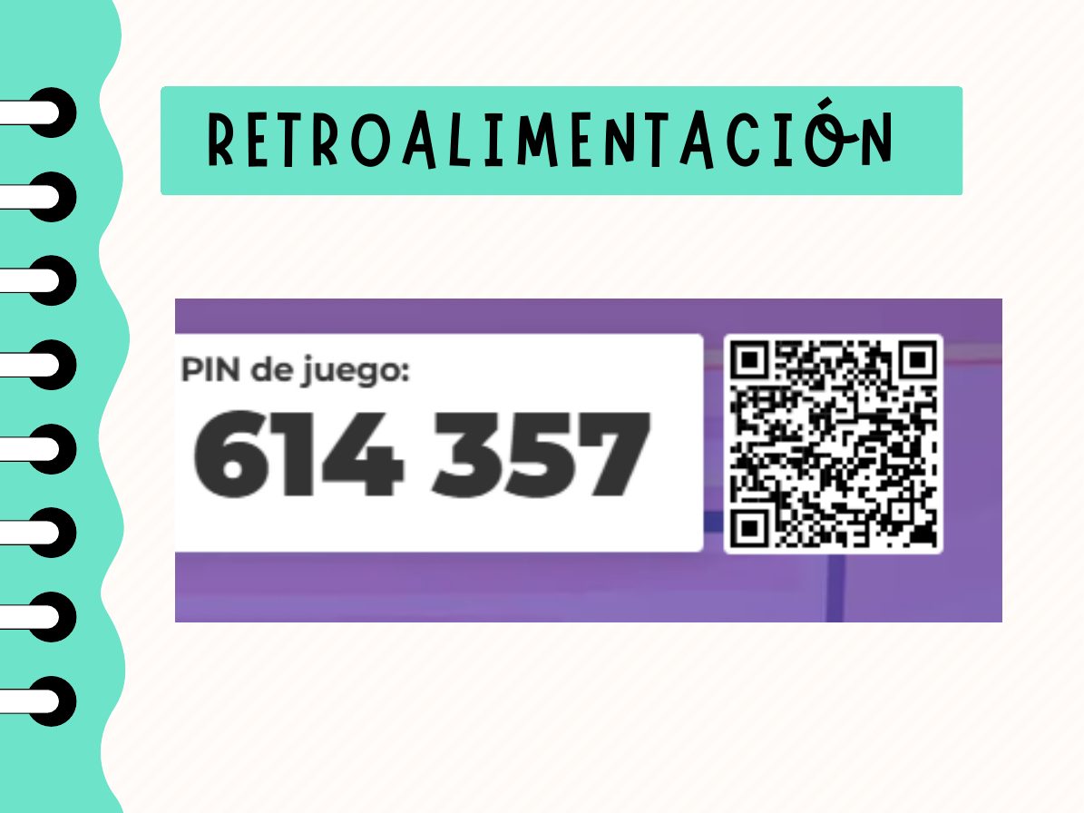 Retroalimentación: actividad Kahoot con su PIN de juego y código QR