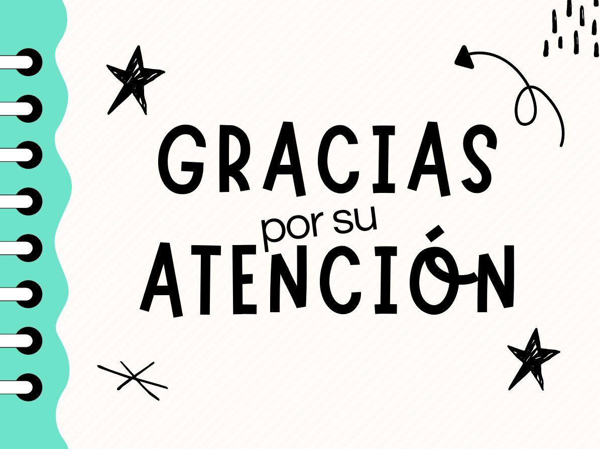 Gracias por su atención